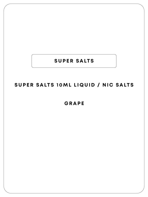 Super Salts 10mL E-Liquid