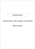 Super Salts 10mL E-Liquid | Peach Mint-Image 1