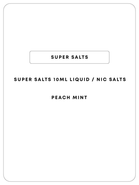 Super Salts 10mL E-Liquid
