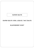 Super Salts 30mL E-Liquid | Blackberry Mint-Image 1