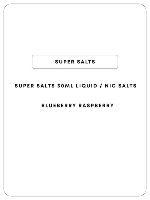 Super Salts 30mL E-Liquid