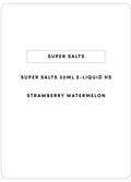 Super Salts 30mL E-Liquid HS | Strawberry Watermelon-Image 1