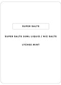 Super Salts 30mL E-Liquid | Lychee Mint-Image 1