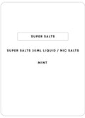 Super Salts 30mL E-Liquid | Mint-Image 1