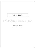 Super Salts 30mL E-Liquid | Peppermint-Image 1