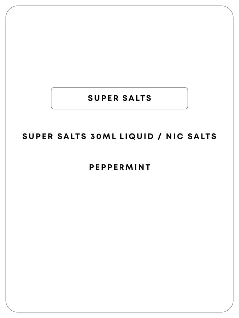 Super Salts 30mL E-Liquid