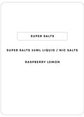 Super Salts 30mL E-Liquid | Raspberry Lemon-Image 1