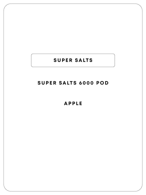 Super Salts 6000 Pods