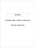 myohm 30mL | Spice Tobacco-Image 1